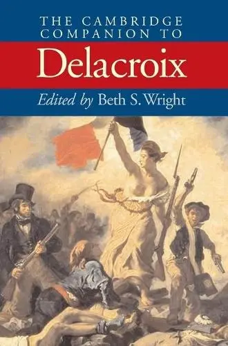 Cambridge Companion to Delacroix