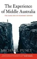 Experience of Middle Australia - Pusey, Michael (University of New South Wales, Sydney)
