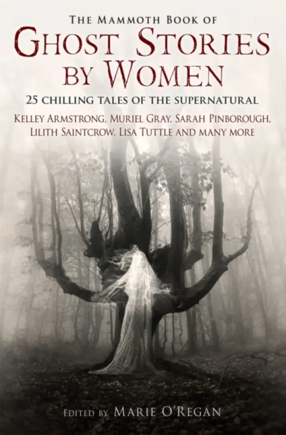 Mammoth Book of Ghost Stories by Women - O'Regan, Marie