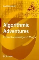 Algorithmic Adventures - Hromkovic, Juraj