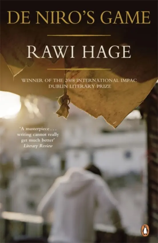 De Niro's Game - Hage, Rawi