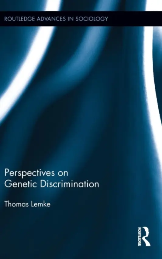 Perspectives on Genetic Discrimination - Lemke, Thomas