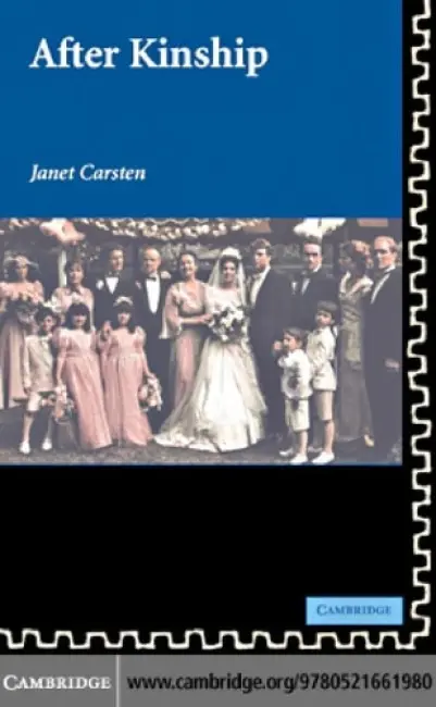 After Kinship - Carsten, Janet (University of Edinburgh)