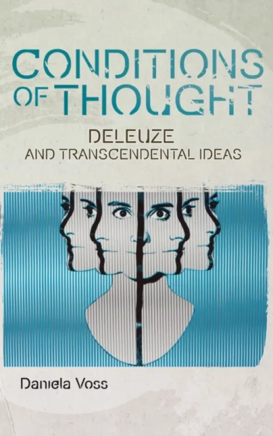 Conditions of Thought - Voss, Daniela (Postdoctoral Research Fellow in Philosophy, University Melbourne Burwood Campus)