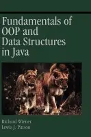 Fundamentals of OOP and Data Structures in Java - Wiener, Richard (University of Colorado, Colorado Springs) a Pinson, Lewis J. (University of Colorado, Colorado Springs)