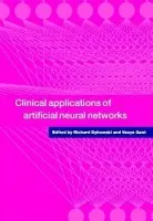 Clinical Applications of Artificial Neural Networks