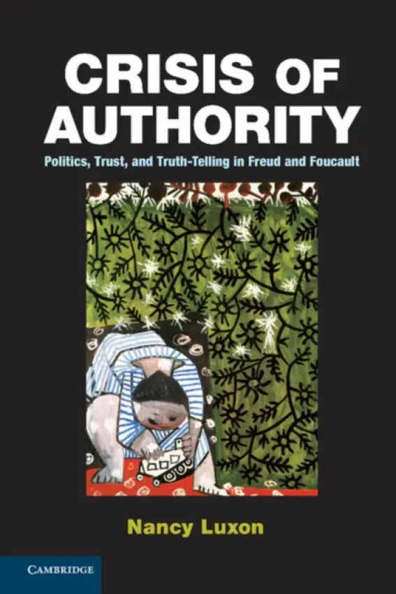 Crisis of Authority - Luxon, Nancy (University of Minnesota)