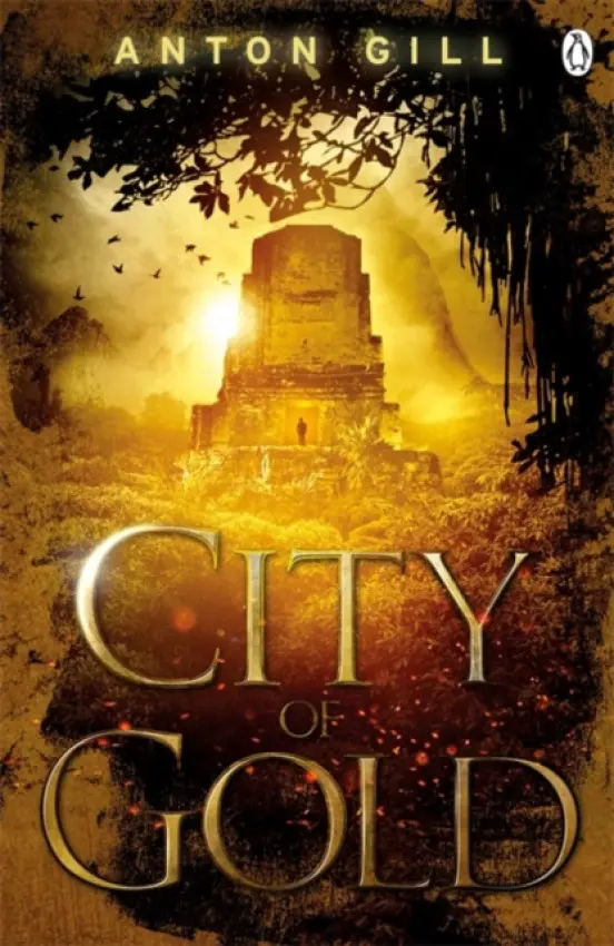 City of Gold - Gill, Anton