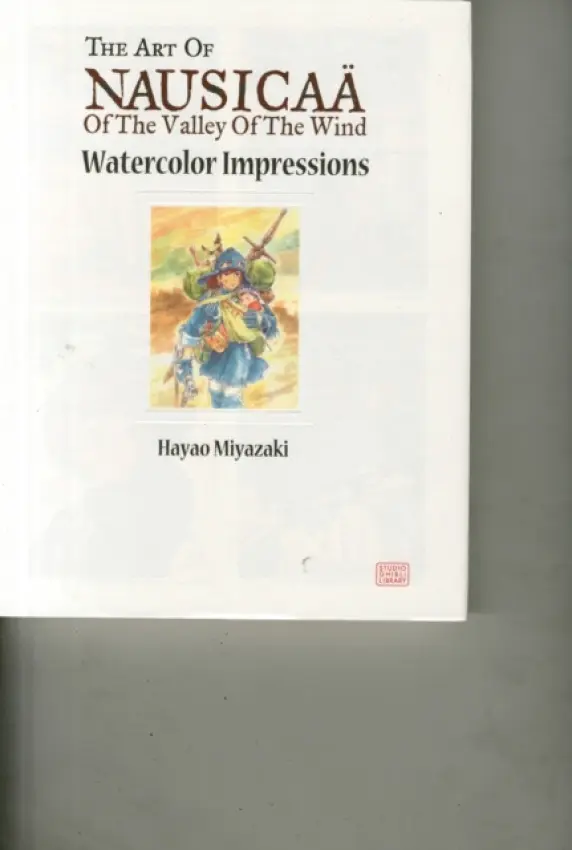 Nausicaä of the Valley of the Wind: Watercolor Impressions - Hayao Miyazaki