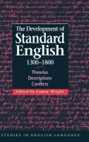 Development of Standard English, 1300-1800