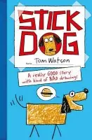 Stick Dog - Watson, Tom