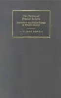 Politics of Pension Reform - Bonoli, Giuliano (Universite de Fribourg, Switzerland)