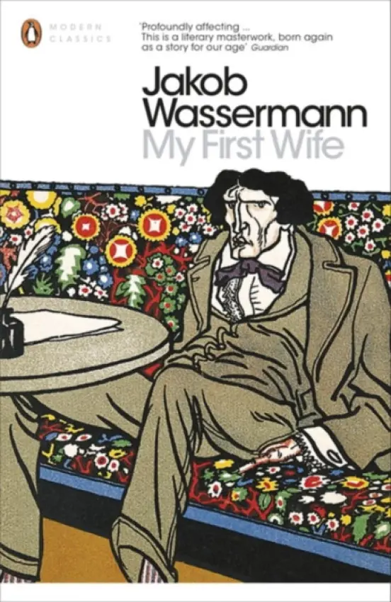 My First Wife - Wassermann, Jakob