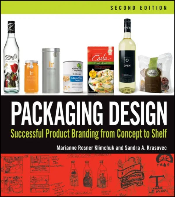 Packaging Design - Klimchuk, Marianne R. (Fashion Institute of Technology) a Krasovec, Sandra A. (Fashion Institute of Technology)