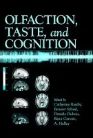 Olfaction, Taste, and Cognition