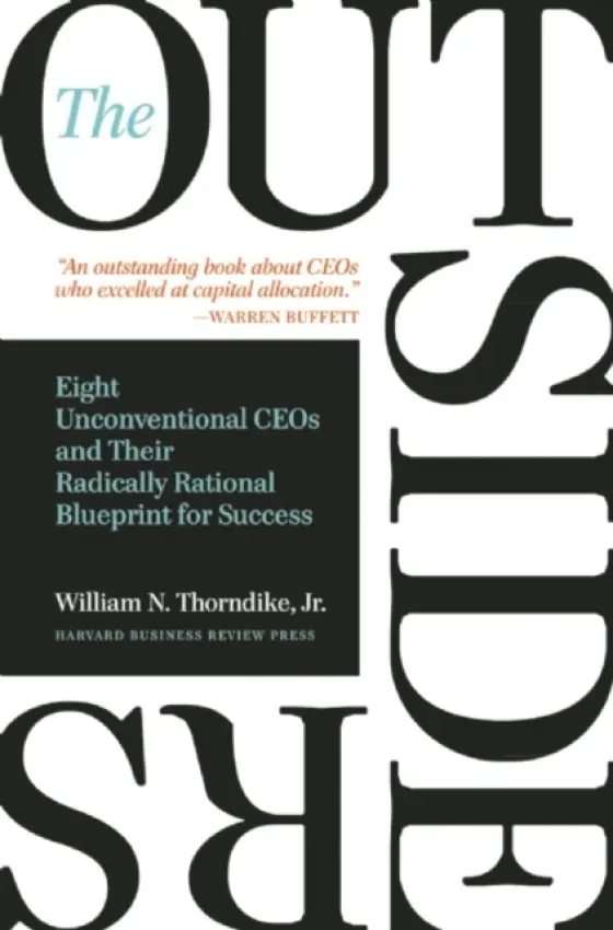 Outsiders - Thorndike, William N.