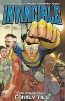Invincible Volume 16: Family Ties - Kirkman, Robert