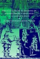 Culture of Playgoing in Shakespeare's England - Dawson, Anthony B. (University of British Columbia, Vancouver) a Yachnin, Paul (University of British Columbia, Vancouver)