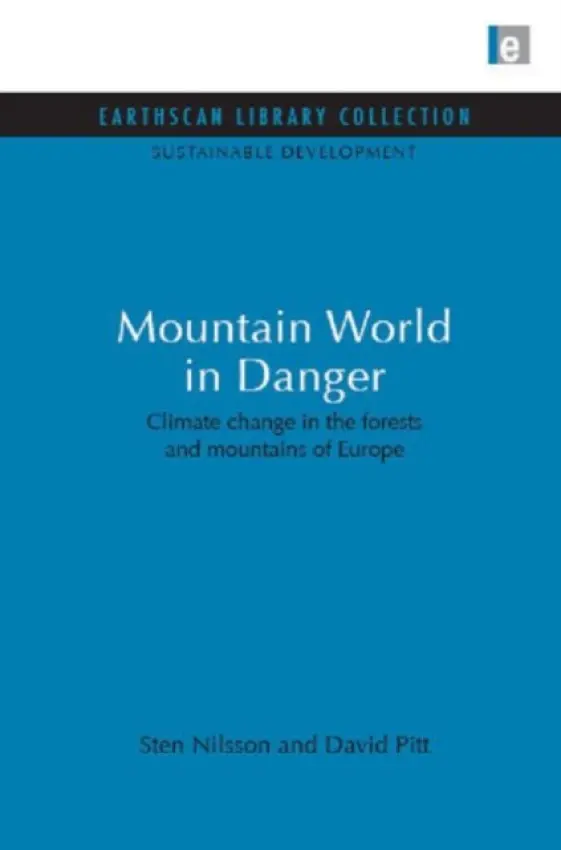 Mountain World in Danger - Nilsson, Sten a Pitt, David