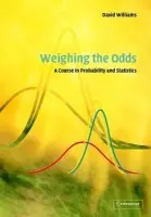 Weighing the Odds - Williams, David (University of Wales, Swansea)