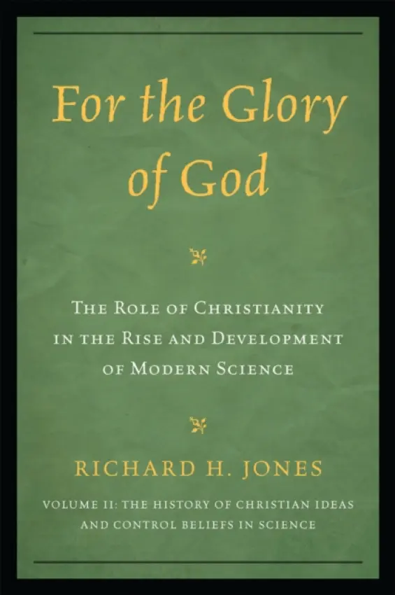 For the Glory of God - Jones, Richard H.