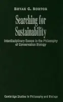 Searching for Sustainability - Norton, Bryan G. (Georgia Institute of Technology)