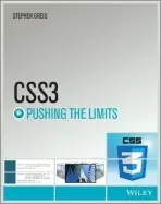 CSS3 Pushing the Limits - Greig, Stephen
