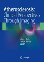 Atherosclerosis: Clinical Perspectives Through Imaging