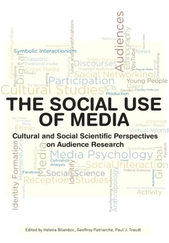 The Social Use of Media