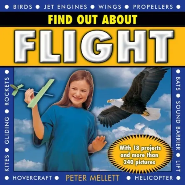 Find Out About Flight - Mellet, Peter