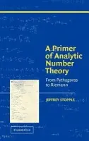 Primer of Analytic Number Theory - Stopple, Jeffrey (University of California, Santa Barbara)