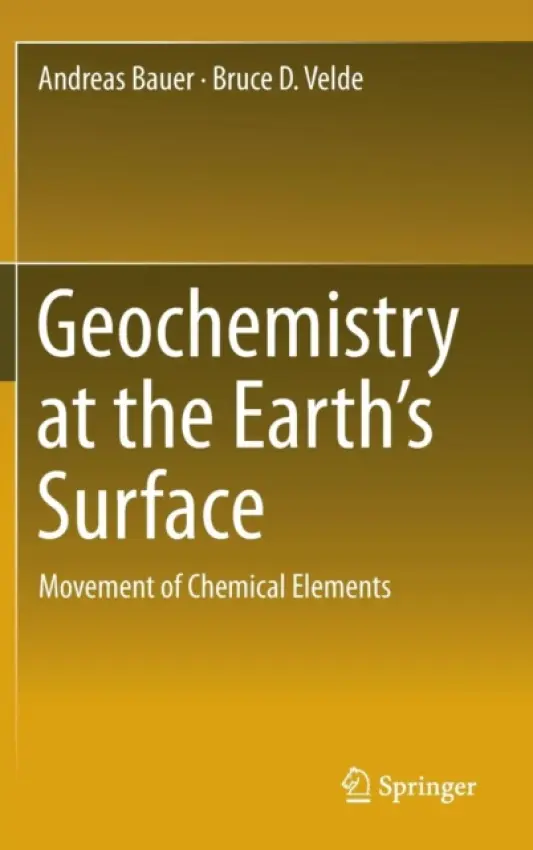 Geochemistry at the Earth's Surface - Bauer, Andreas a Velde, Bruce D.