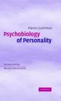 Psychobiology of Personality - Zuckerman, Marvin (University of Delaware)