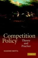 Competition Policy - Motta, Massimo (European University Institute, Florence)