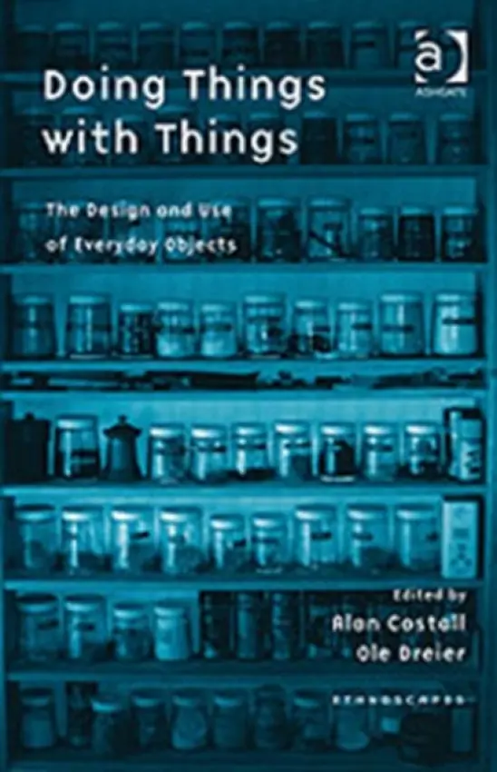 Doing Things with Things - Dreier, Ole