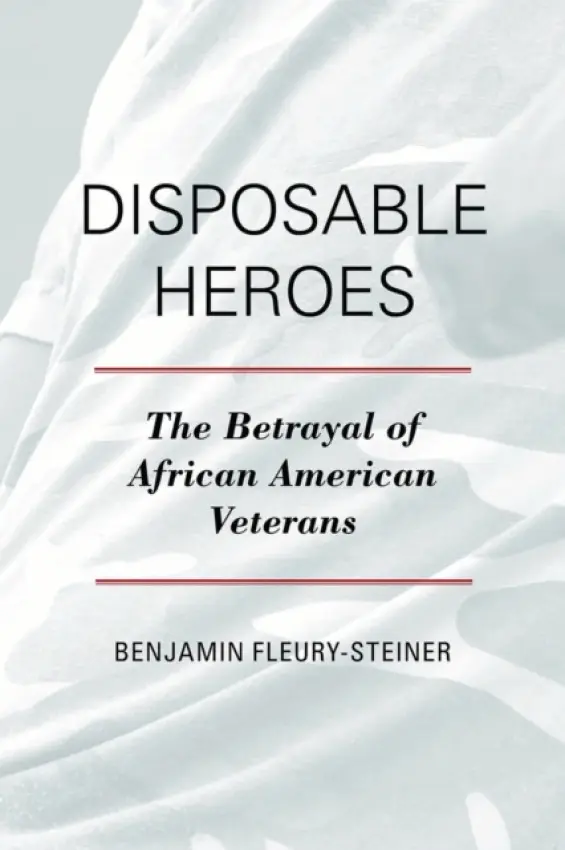 Disposable Heroes - Fleury-Steiner, Benjamin