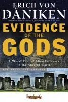 Evidence of the Gods - von Daniken, Erich