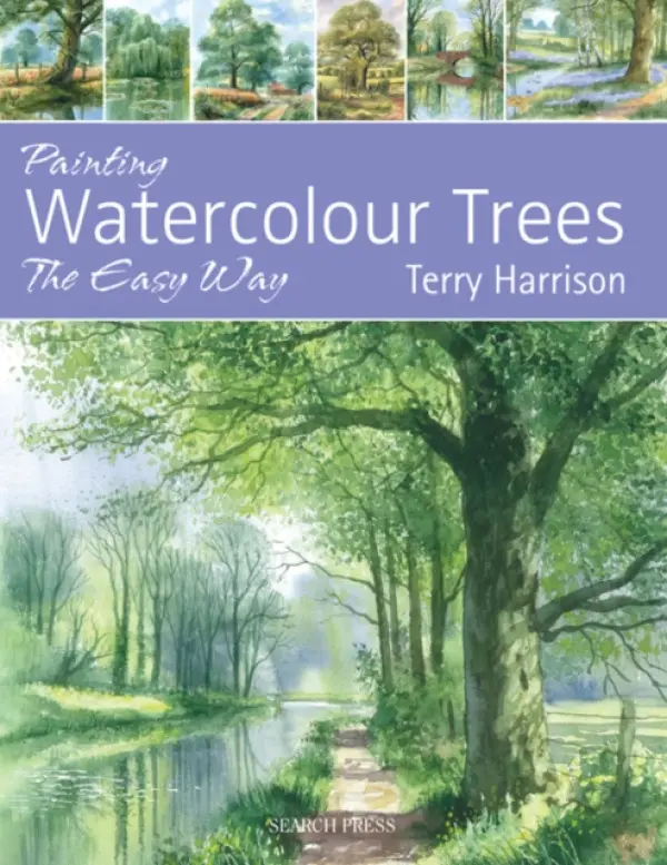 Painting Watercolour Trees the Easy Way - Harrison, Terry