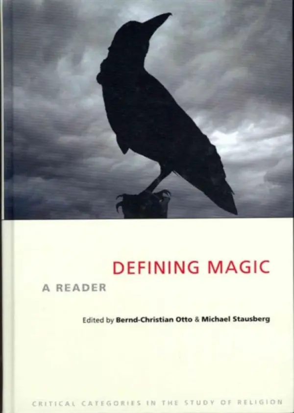 Defining Magic - Otto, Bernd-Christian a Stausberg, Michael