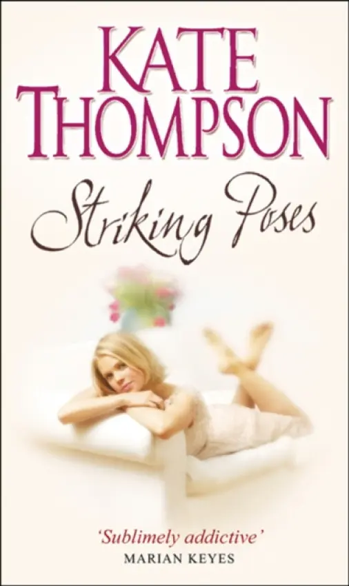 Striking Poses - Thompson, Kate