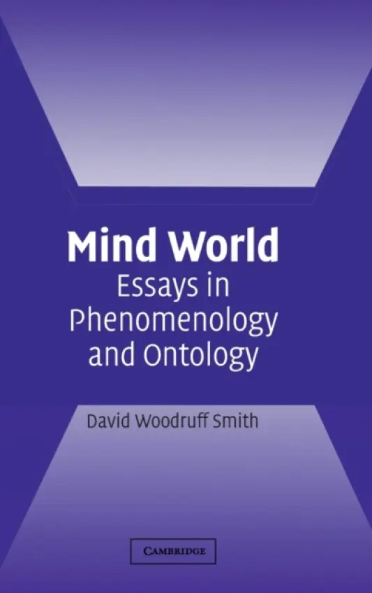 Mind World - Smith, David Woodruff (University of California, Irvine)