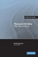 Murasaki Shikibu: The Tale of Genji - Bowring, Richard (Selwyn College, Cambridge)