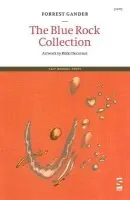 Blue Rock Collection - Gander, Forrest