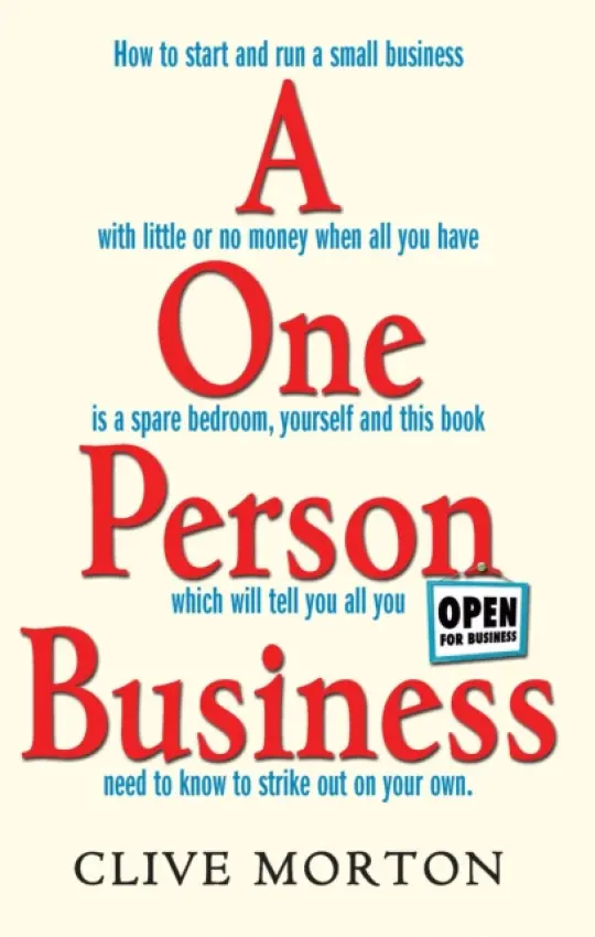 One Person Business - Morton, Clive