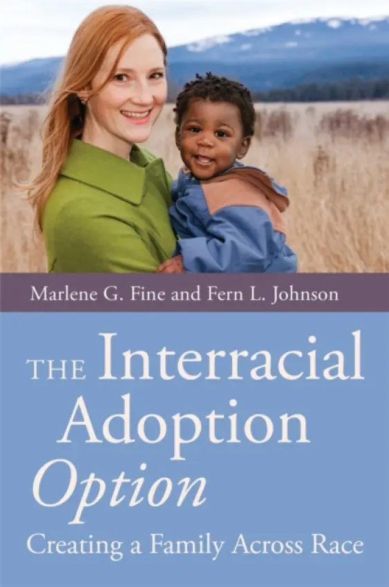 Interracial Adoption Option - Fine, Marlene a Johnson, Fern