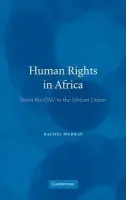 Human Rights in Africa - Murray, Rachel (University of Bristol)