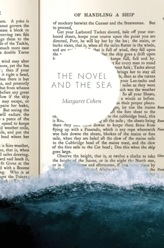 Novel and the Sea - Cohen, Margaret