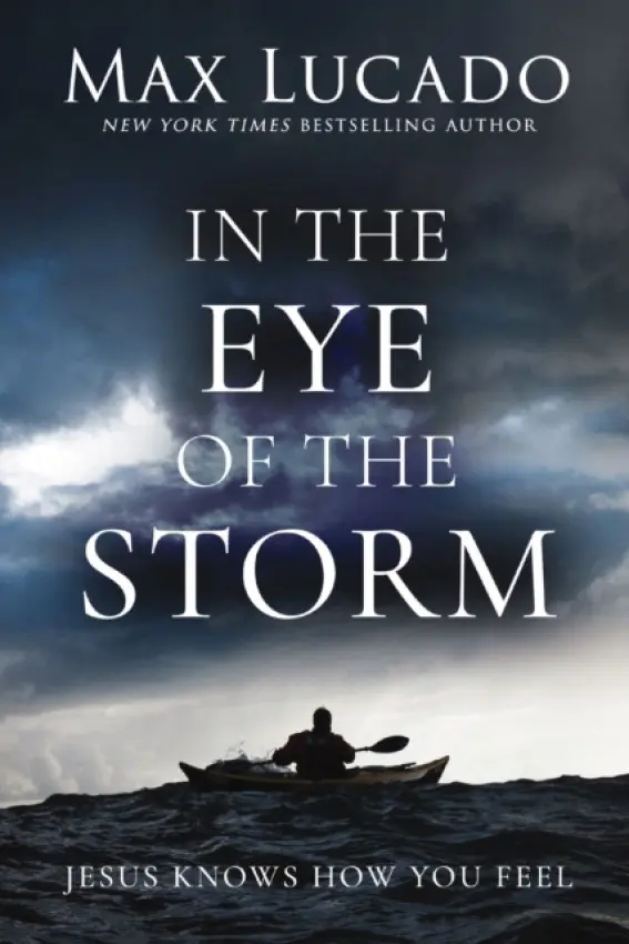 In the Eye of the Storm - Lucado, Max