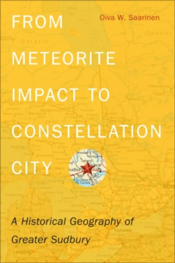 From Meteorite Impact to Constellation City - Saarinen, Oiva W.