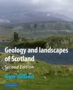 Geology and Landscapes of Scotland - Gillen, Con